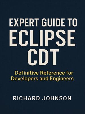 cover image of Expert Guide to Eclipse CDT